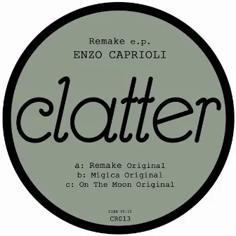 Remake EP by Enzo Caprioli