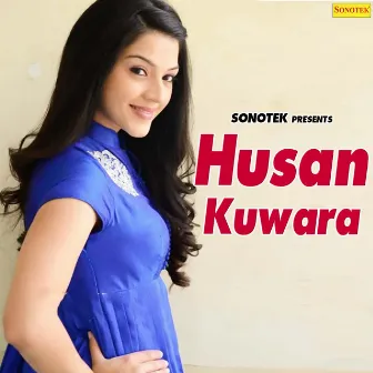 Husan Kuwara by Anand Panchal