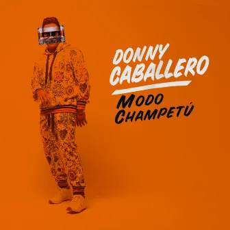 Modo Champetú by Donny Caballero