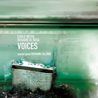 Voices by Rosario Di Rosa