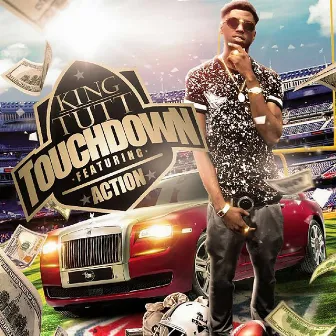 Touchdown by King Tutt