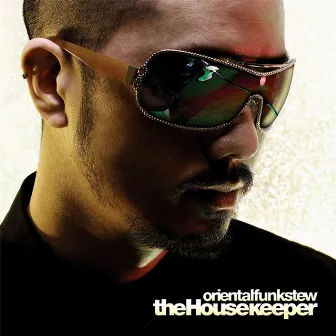 The House Keeper by Oriental Funk Stew