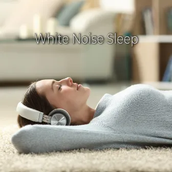 White Noise Sleep by Better Sleep