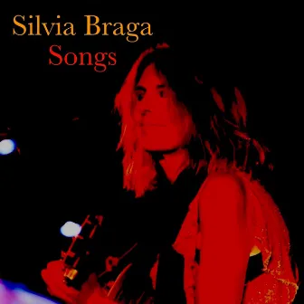 Songs by Silvia Braga