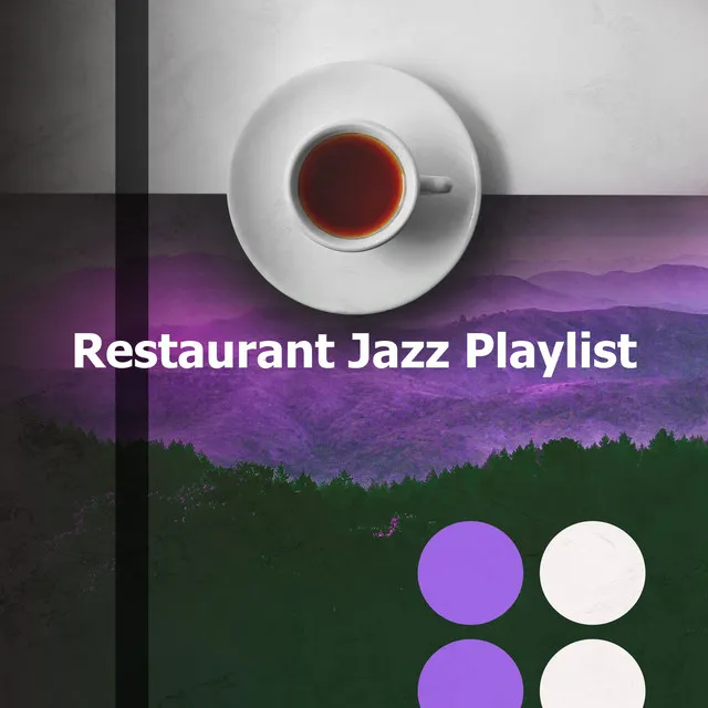 Restaurant Jazz Playlist