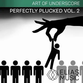 Perfectly Plucked, Vol. 2 (Edited) by Elias Music Agency