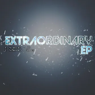 Extraordinary by Pathogenix