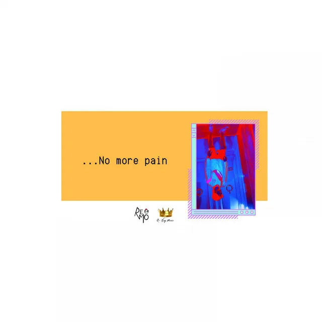 No More Pain