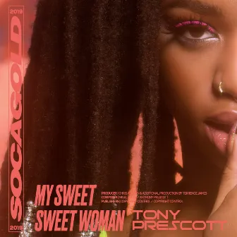 My Sweet Sweet Woman by Tony Prescott