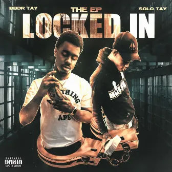 Locked In by BBDR Tay