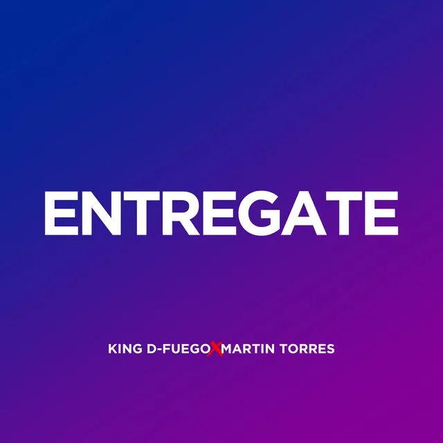 Entregate - Remix