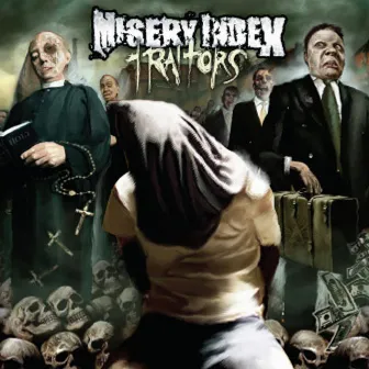 Traitors by Misery Index