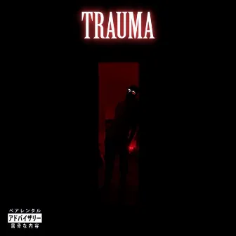 Trauma by Manny Cloud