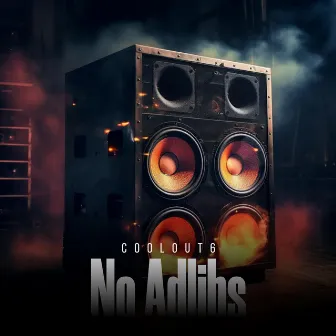 No Adlibs by CoolOut6