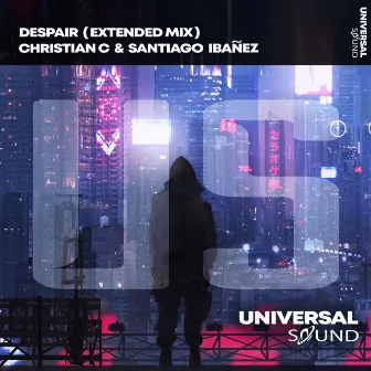 Despair (Extended Mix) by Santiago Ibañez