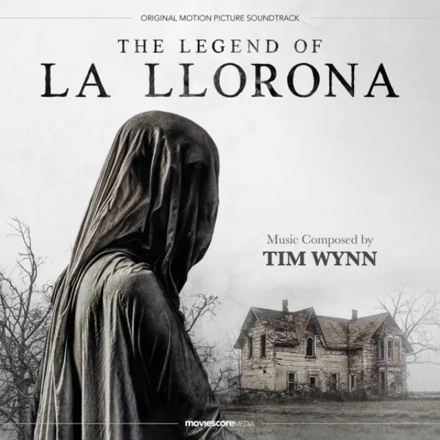 The Legend of La Llorona (Original Motion Picture Soundtrack)