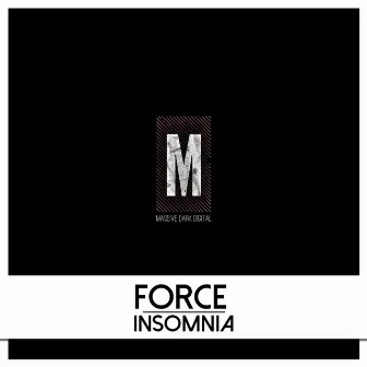 Insomnia by Force