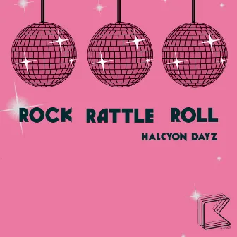 Rock Rattle Roll by Halcyon Dayz