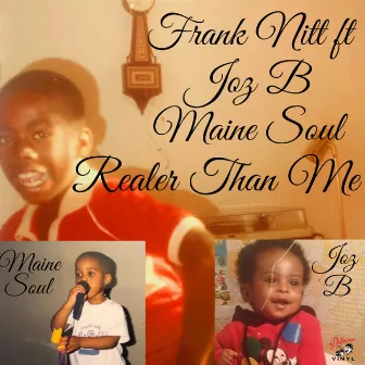 Realer Than Me by Maine Soul