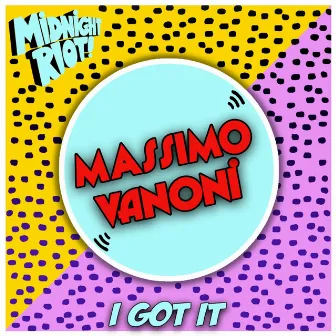 I Got It by Massimo Vanoni