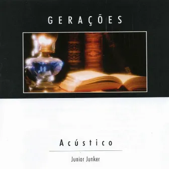 Gerações by Junior Junker