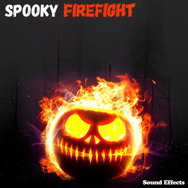 Spooky Firefight