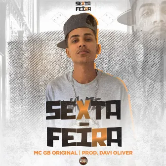 Sexta Feira by MC GB ORIGINAL