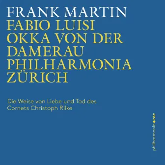 Frank Martin: Die Weise von Liebe und Tod des Cornets Christoph Rilke (Live) by Okka von der Damerau