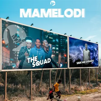 Mamelodi by The Squad