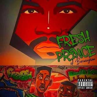 Fresh Prince Of Birmingham by 2 Gunz Vito