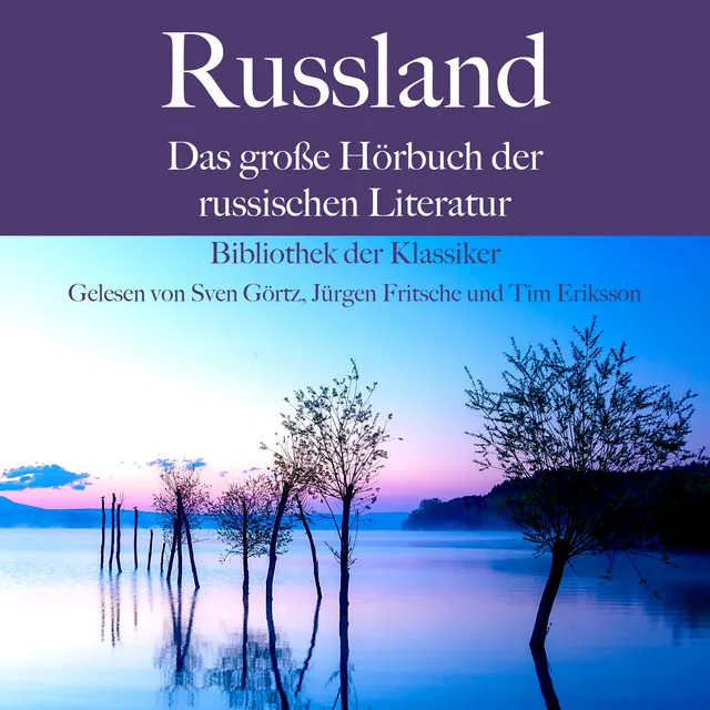 Der Mantel 07.2 & Der Mantel 08.1 - Russland: Das große Hörbuch der russischen Literatur