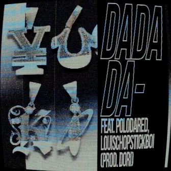 DADADA- by Yuki