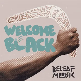 Welcome Black by Beleaf