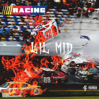 Racing by Lil Mid