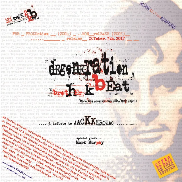 Degeneration Beat (A Tribute to Jack Kerouac) [Remastered Deluxe Edition]