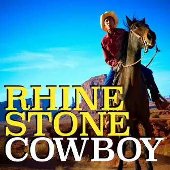 Rhinestone Cowboy by Pheonix