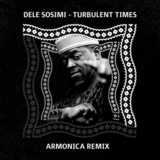 Turbulent Times - Armonica Remix