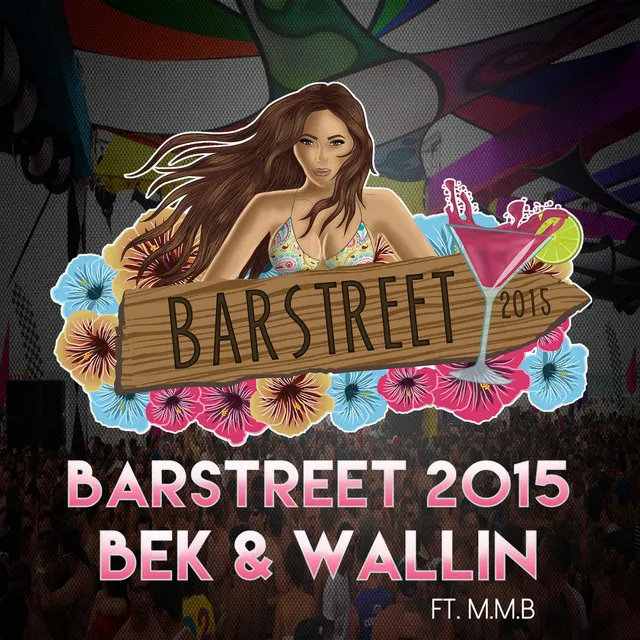 Barstreet 2015 (feat. M.M.B)