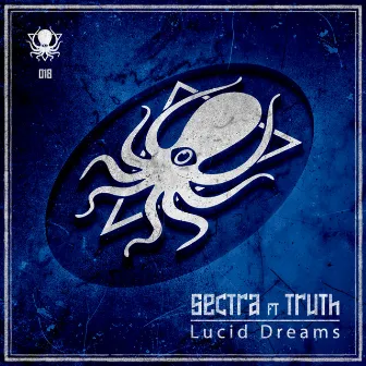 Lucid Dreams by Sectra