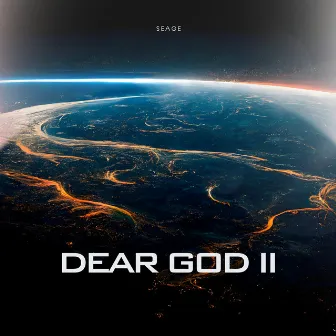 Dear God Ii by Seage