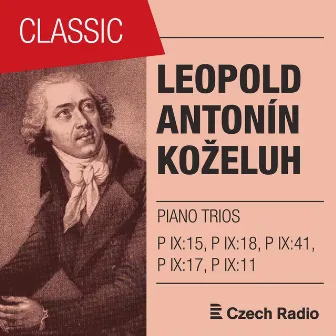 Leopold Koželuh: Piano Trios by Hana Fleková