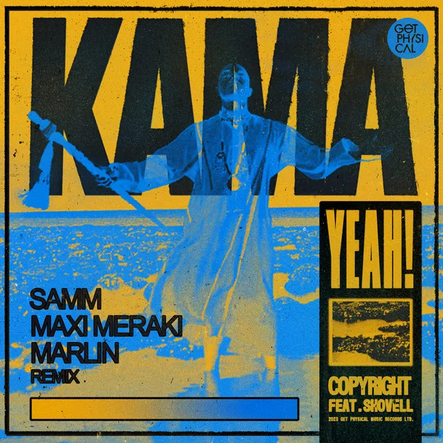 Kama Yeah - Samm, MAXI MERAKI, Marlin Remix