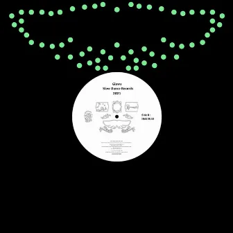 Tropic / Hold Hold by Glows