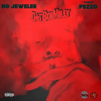 No Jeweler by DatBoiMilly