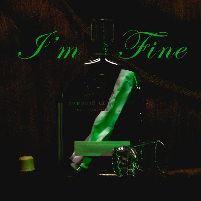 I'm Fine