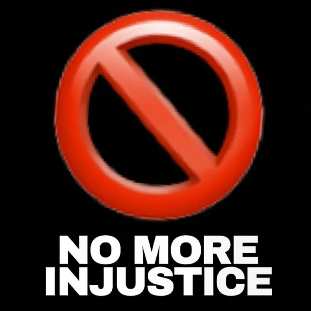 No More Injustice