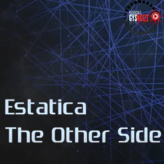 The Other Side by Estatica