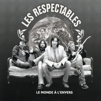 Le monde à l'envers by Les Respectables