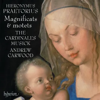 Hieronymus Praetorius: Magnificats & Motets by Hieronymus Praetorius