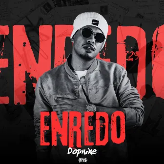 Enredo by Dopnine